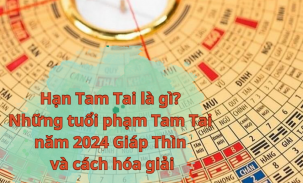 Hạn Tam Tai là gì? Những tuổi phạm Tam Tai năm 2024 Giáp Thìn và cách hóa giải