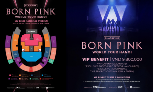 Chính thức công bố giá vé concert Blackpink tại Hà Nội khiến fans 'đứng ngồi không yên'