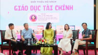 Giáo dục tài chính - chìa khóa cho tương lai thịnh vượng