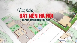 Dự báo đất nền tại Hà Nội sẽ tiếp tục tăng trong thời điểm cuối năm