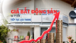 Giá bất động sản tại TP HCM tiếp tục leo thang