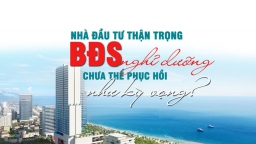 Nhà đầu tư thận trọng, thị trường bất động sản nghỉ dưỡng chưa thể phục hồi như kỳ vọng