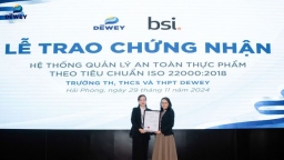 Trường học đầu tiên tại Việt Nam nhận chứng nhận an toàn thực phẩm ISO 22000:2018