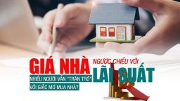 Giá nhà “ngược chiều” với lãi suất, nhiều người vẫn “trăn trở” với giấc mơ mua nhà?