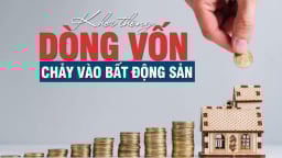 Khơi thông dòng vốn chảy vào bất động sản