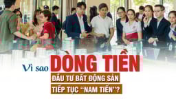 Vì sao dòng tiền đầu tư bất động sản tiếp tục “Nam tiến”?