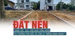 Đất nền “giảm tốc” sau thời gian tăng nóng