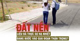 Thị trường đất nền ghi nhận dấu hiệu hạ nhiệt ở nhiều khu vực