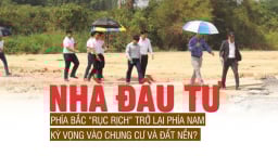 Nhà đầu tư phía Bắc “rục rịch” trở lại phía Nam, kỳ vọng vào chung cư và đất nền