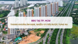 TP. HCM: Thanh khoản ảm đạm, chủ đầu tư tung ra nhiều ưu đãi hấp dẫn tại các dự án mới