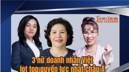 3 nữ doanh nhân Việt lọt top quyền lực nhất châu Á năm 2024