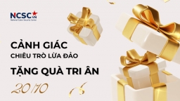 Cảnh báo chiêu trò lừa đảo “Tặng quà tri ân” dịp 20/10