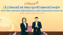 LPBank bổ nhiệm Phó Tổng Giám đốc là chuyên gia trong lĩnh vực công nghệ thông tin