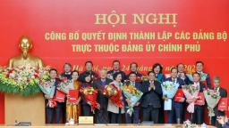 Thủ tướng chủ trì Hội nghị công bố Quyết định thành lập 15 đảng bộ trực thuộc Đảng uỷ Chính phủ