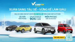 Vinfast ưu đãi đặc biệt cho khách hàng đặt cọc mua xe Green trước ngày 25.3.2025