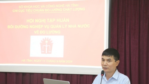 Hà Tĩnh: Bồi dưỡng nghiệp vụ quản lý nhà nước về đo lường cho các đơn vị trên địa bàn