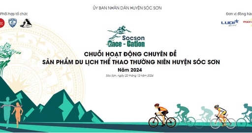 Tăng cường hoạt động sản phẩm du lịch thể thao tại Sóc Sơn