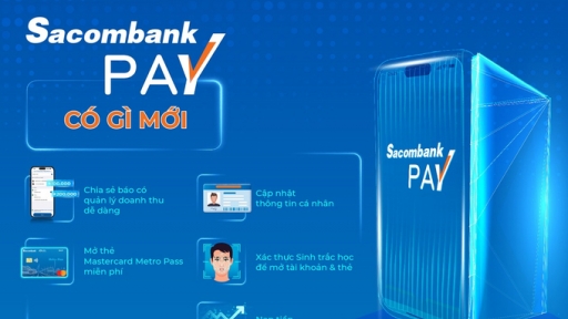 Sacombank Pay phiên bản mới với nhiều tính năng nổi bật