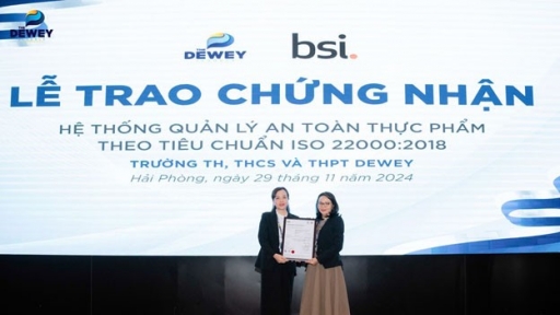 Trường học đầu tiên tại Việt Nam nhận chứng nhận an toàn thực phẩm ISO 22000:2018