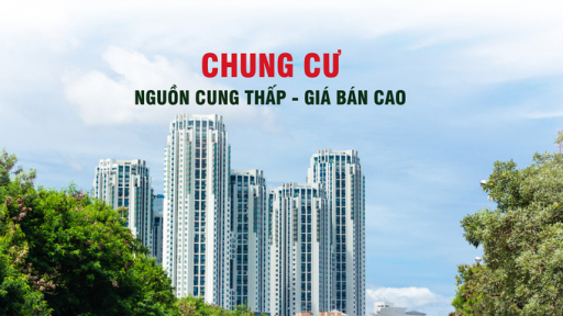 Chung cư: Nguồn cung thấp, giá bán cao