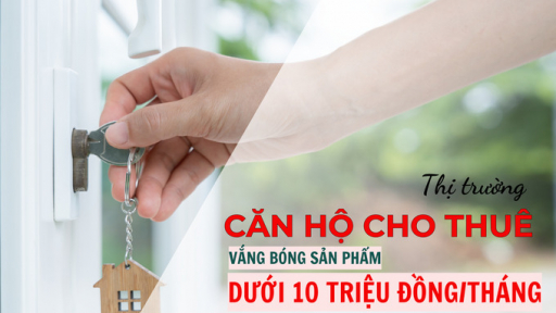 Thị trường căn hộ cho thuê: Vắng bóng căn hộ dưới 10 triệu đồng/tháng