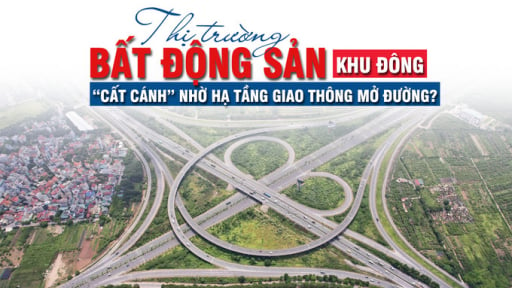 Hà Nội: Thị trường bất động sản khu Đông cất cánh nhờ hạ tầng giao thông “mở đường”?