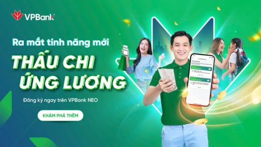 VPBank tiên phong cung cấp sản phẩm Thấu chi ứng lương lên tới 80 triệu đồng