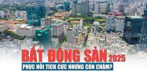 Thị trường bất động sản 2025: Phục hồi tích cực nhưng còn chậm?