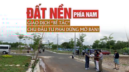 Đất nền phía Nam: Giao dịch “bế tắc”, chủ đầu tư phải dừng mở bán?