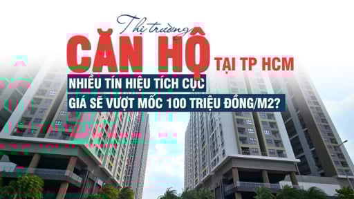 Thị trường căn hộ tại TP Hồ Chí Minh: nhiều tín hiệu tích cực, giá sẽ vượt mốc 100 triệu đồng/m2?