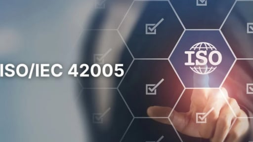 ISO/IEC 42005:2025 về đánh giá, giám sát và triển khai AI có trách nhiệm