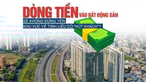 Dòng tiền trên thị trường sẽ “không đứng yên”, khu vực vệ tinh liệu có “hút khách”?