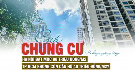 Giá chung cư không ngừng tăng: Hà nội đạt mốc 80 triệu đồng/m2, TP HCM không còn căn hộ 40 triệu đồng/m2?