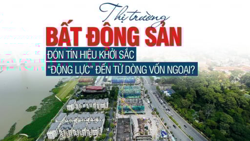 Thị trường bất động sản đón tín hiệu khởi sắc