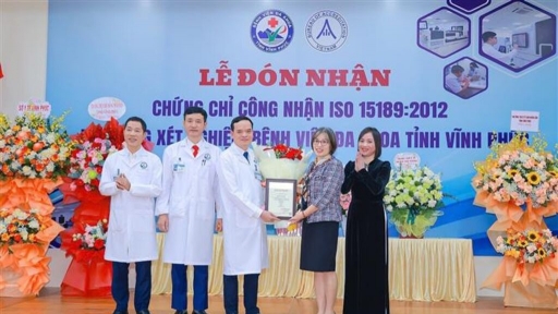 Bệnh viện đa khoa Vĩnh Phúc đạt tiêu chuẩn ISO 15189: 2012