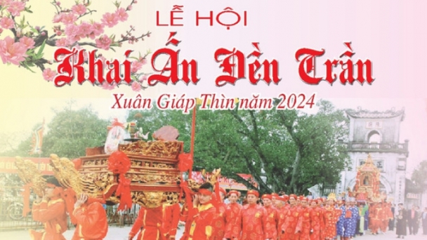 Lễ hội Khai Ấn Đền Trần Nam Định năm 2024 diễn ra từ ngày 20-25/2