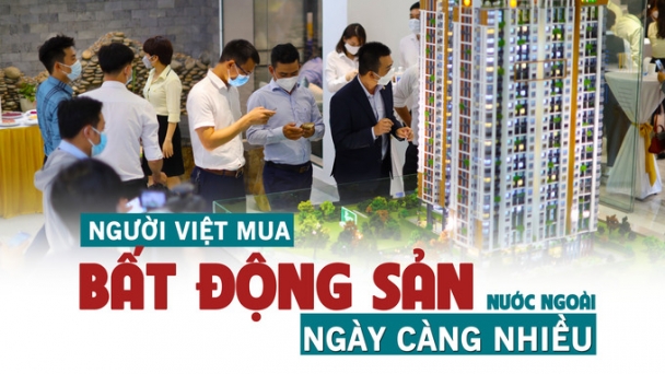 Người Việt mua bất động sản ở nước ngoài ngày càng nhiều?