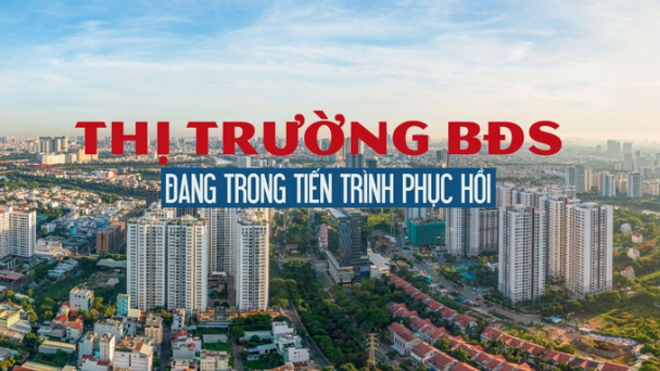 Thị trường bất động sản đang trong tiến trình phục hồi