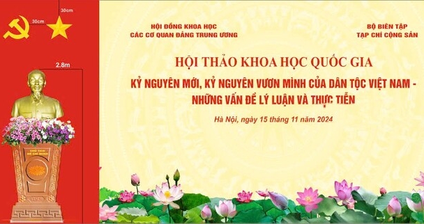 Hội thảo khoa học quốc gia “Kỷ nguyên mới, kỷ nguyên vươn mình của dân tộc Việt Nam - Những vấn đề lý luận và thực tiễn”