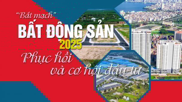 [Longform]: “Bắt mạch” thị trường bất động sản 2025: Phục hồi và cơ hội đầu tư?