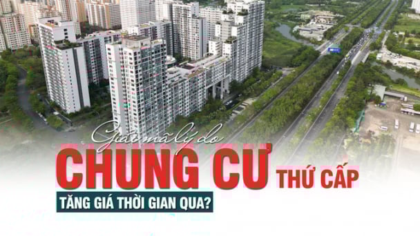 Giải mã lý do chung cư thứ cấp tăng giá thời gian qua