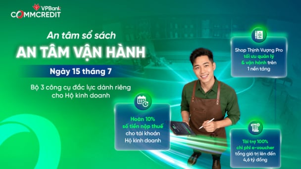 Bộ ba giải pháp của VPBank giúp Hộ Kinh Doanh an tâm vận hành