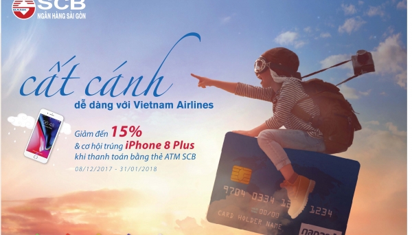 Mua vé máy bay bằng thẻ SCB, cơ hội nhận iPhone 8 Plus 