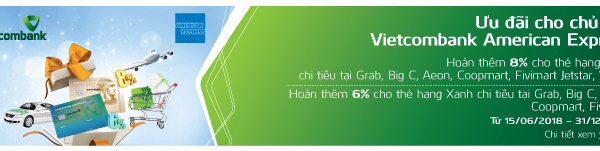 Xài thẻ liền tay, nhận ngay 10x tiền hoàn cho thẻ Vietcombank American Express