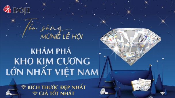 Khám phá kho Kim cương viên siêu khủng tại DOJI cùng ưu đãi hấp dẫn tới 500 triệu đồng