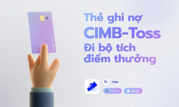 Ngân hàng CIMB Việt Nam cùng Vina Repulica ra mắt Thẻ ghi nợ CIMB – Toss