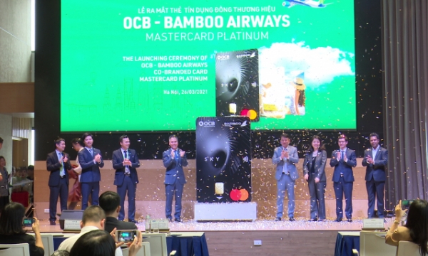 Ra mắt thẻ tín dụng dụng đồng thương hiệu OCB – Bamboo Airways MasterCard Platinum