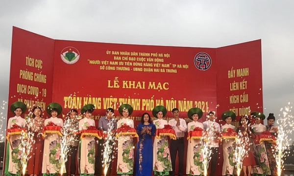 Khai mạc Tuần hàng Việt TP Hà Nội 2021 lần thứ 2