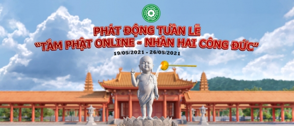Phát động tuần lễ “Tắm Phật online - Nhân hai công đức”