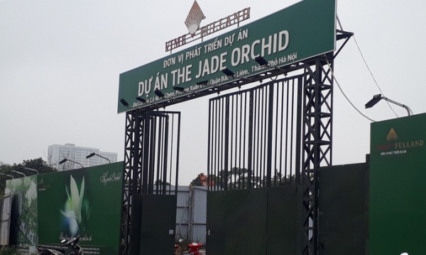 Chủ đầu tư dự án gần 3.000 tỷ The Jade Orchid Cổ Nhuế bất ngờ bị phạt nặng